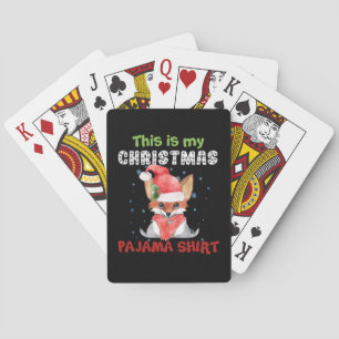 Fox This Is My Christmas Pajama Shirt T-Shirt Fox Playing Cards