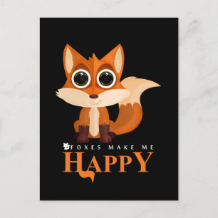 Foxes Make Me Happy Postcard