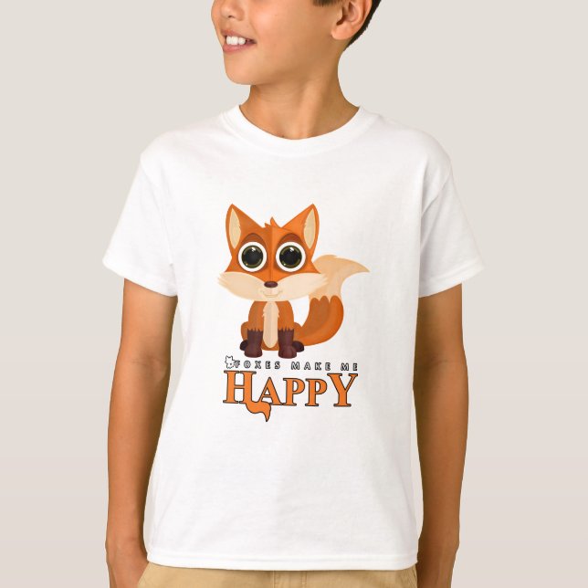 Foxes Make Me Happy T-Shirt (Front)