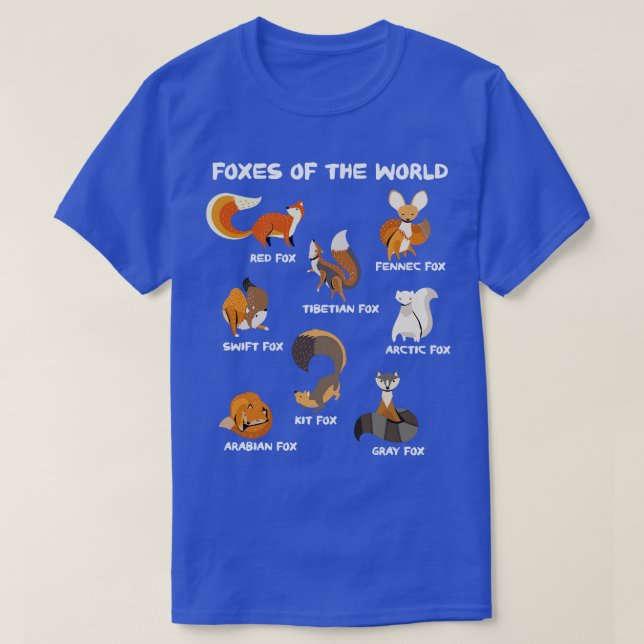 Foxes Of The World Cute Fox Breeds Animals Educati T-Shirt (Design Front)