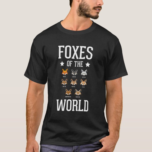 Foxes Of The World Funny Fox Animals Educational T-Shirt (Front)