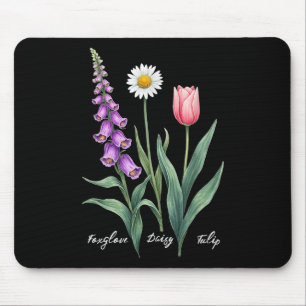 Foxglove Daisy Tulip Flower Design Floral Girl Mum Mouse Pad