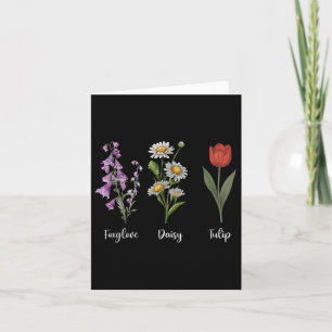 Foxglove Daisy Tulip Tulip Flower Girl Mum  Card