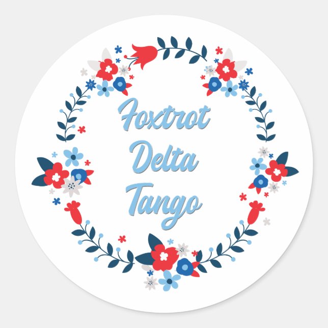 Foxtrot Delta Tango Classic Round Sticker (Front)
