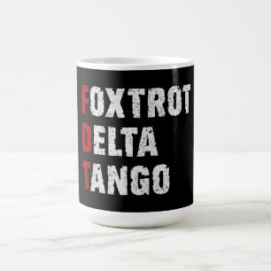 Foxtrot Delta Tango Coffee Mug