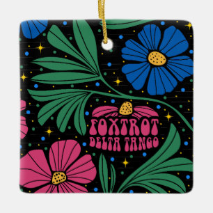 Foxtrot Delta Tango Flower Boho Ceramic Ornament