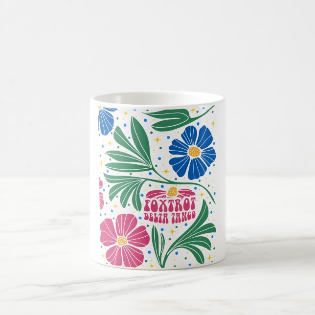 Foxtrot Delta Tango Flower Boho Coffee Mug (Center)