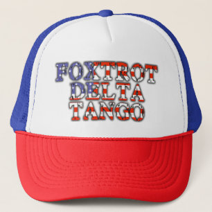 Foxtrot Delta Tango Patriotic Trucker Hat