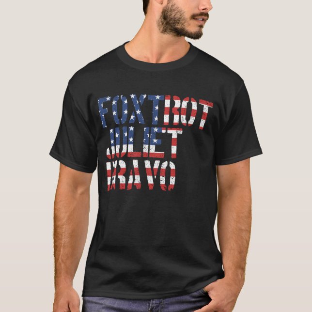 Foxtrot Juliet Bravo American Flag T-Shirt (Front)