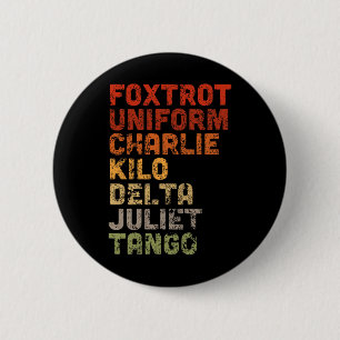 Foxtrot Uniform Djt 6 Cm Round Badge
