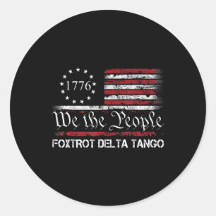Foxtrots Delta Tangos Funny Foxtrots Delta Tangos  Classic Round Sticker