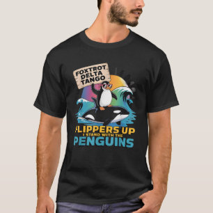 Foxtrots Delta Tangos Penguin Resist Protest Again T-Shirt