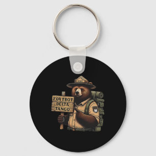 Foxtrots Delta Tangos Resist Bear National Forest  Key Ring