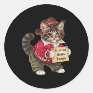 Foxtrots Delta Tangos Resist Cat National Forest S Classic Round Sticker