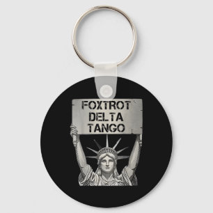 Foxtrots Delta Tangos Resist Resistance Statue Lib Key Ring