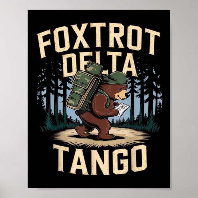 Foxtrots Deltas Tangos Funny Resist Bear  Poster (Front)