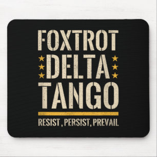 Foxtrots Deltas Tangos Resist Camo Camouflage Park Mouse Pad