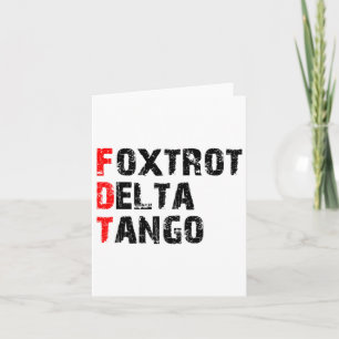 Foxtrots Deltas Tangos Sticker Card