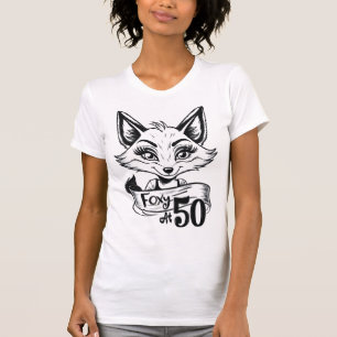 Foxy At 50   50th Birthday Party Fox White T-Shirt