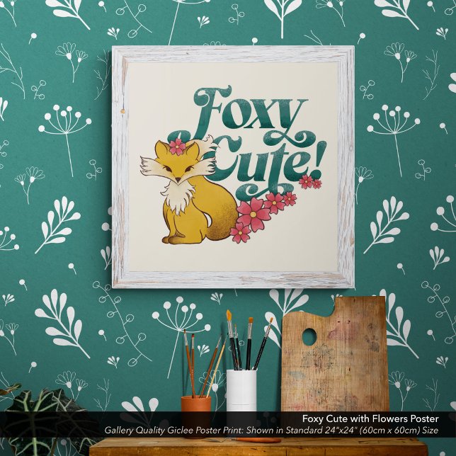 Foxy Cute with Flowers Poster (Foxy Cute poster print shown in the standard 24" x 24" dimensions. Choose the size best for you.)