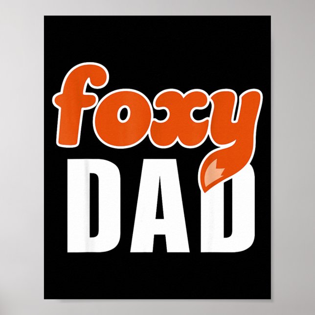 Foxy Dad Shirt Funny Father Gift Cute Fox Cartoon  Poster (Front)