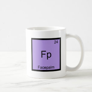 Fp - Facepalm Funny Element Meme Chemistry Tee Coffee Mug