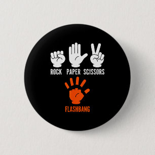 Fps gamer joke rock paper scissors flashbang 6 cm round badge