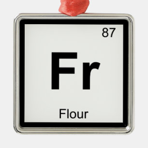 Fr - Flour Chemistry Periodic Table Symbol Metal Ornament