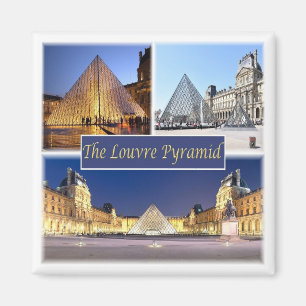 FR * France - Paris - The Louvre Pyramid Magnet