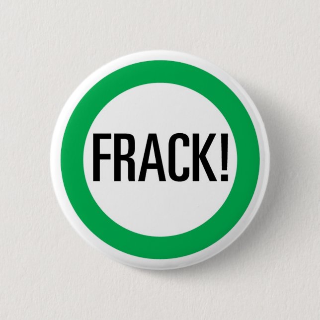 Frack! 6 Cm Round Badge (Front)