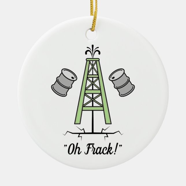 Fracking Oil Rig Ceramic Ornament (Front)