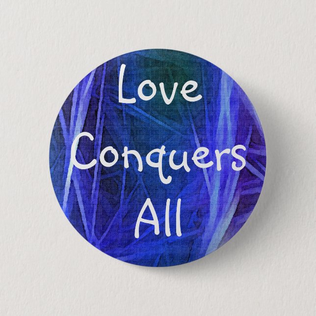 FRACTAL ART LOVE CONQUERS ALL Button (Front)
