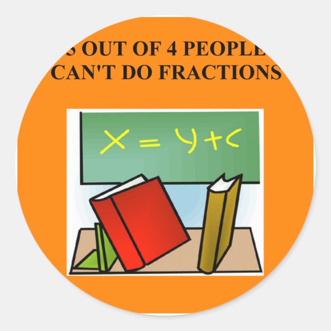 fraction math joke classic round sticker (Front)