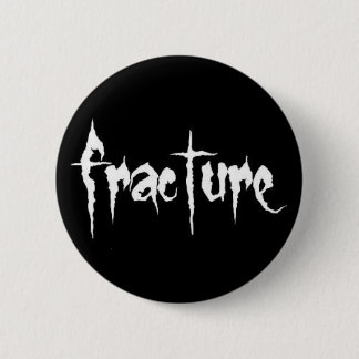 Fracture button