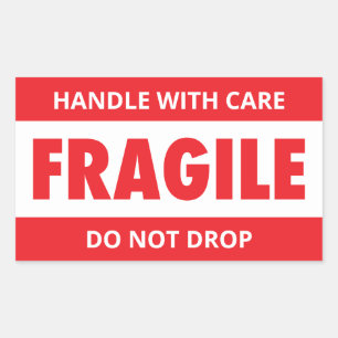 Fragile Handle With Care Do Not Drop Shipping Rectangular Sticker