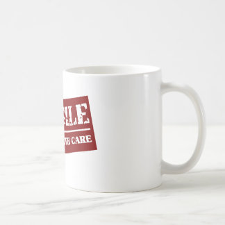 Fragile Handle with Care Item Coffee Mug