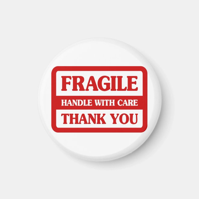 Fragile Handle With Care Magnet (Front)