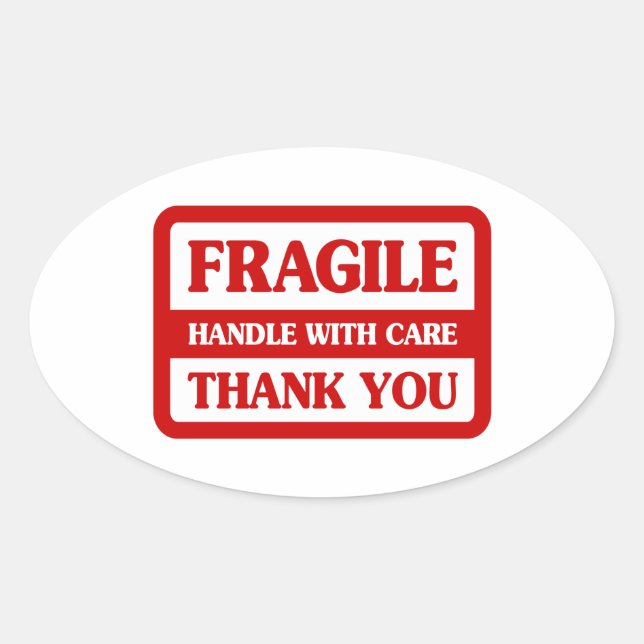 Fragile Handle With Care Oval Sticker (Front)
