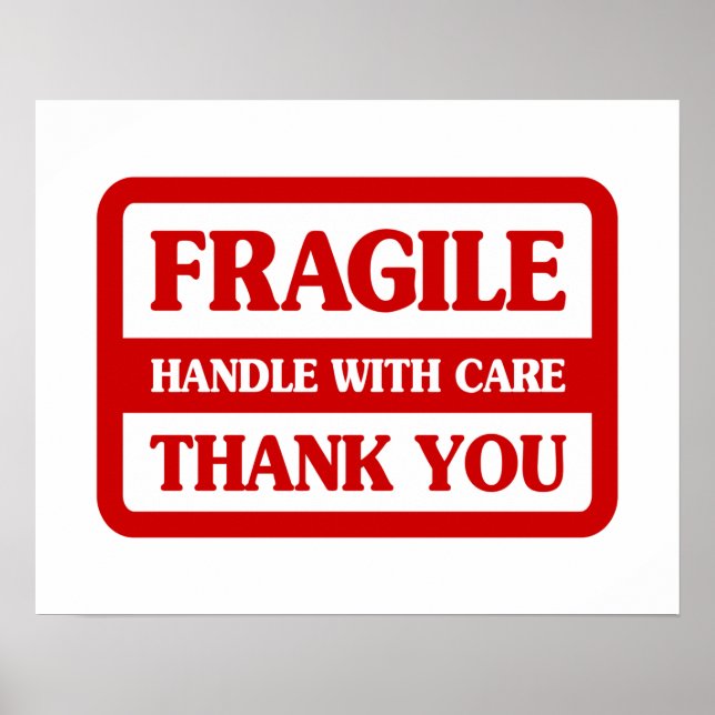 Fragile Handle With Care Poster (Front)