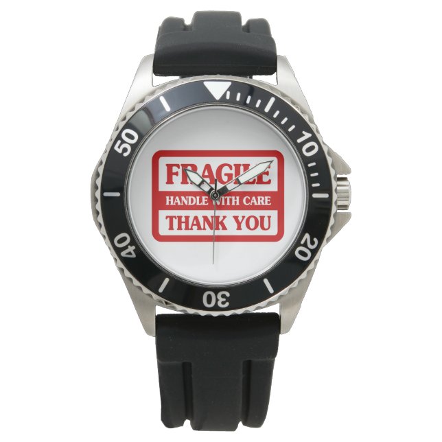 Fragile Handle With Care Watch (Front)