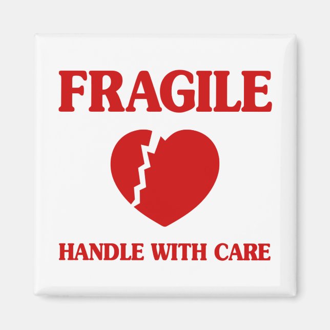 Fragile Heart Handle With Care Magnet (Front)