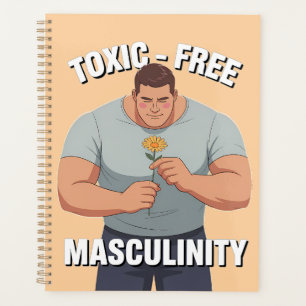 Fragile Masculinity Toxic-Free Masculinity Planner