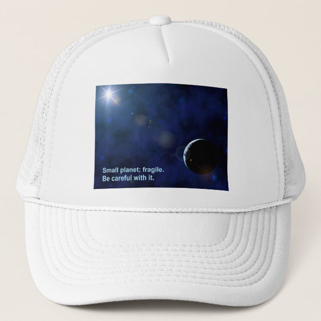 Fragile Planet Trucker Hat (Front)
