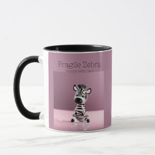Fragile Zebra: Handle with Care Mug