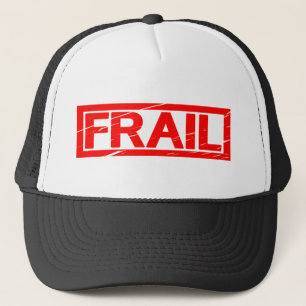 Frail Stamp Trucker Hat