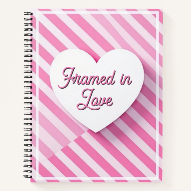 Framed in Love Notebook (Front)