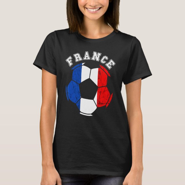 France Ball France Soccer Team French Flag French  T-Shirt (Front)