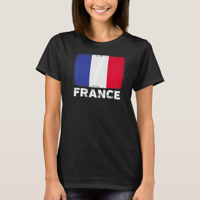 France Flag  Support French People Women Men T-Shirt (Front)