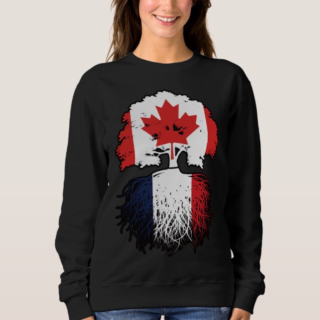 France French Canadian Canada Tree Roots Flag Sweatshirt (Front)