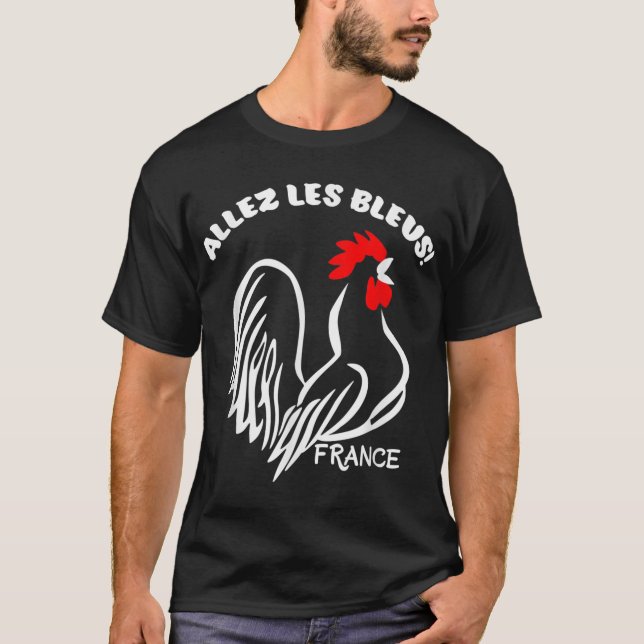 France Soccer Football World Allez Les Bleus T-Shirt (Front)